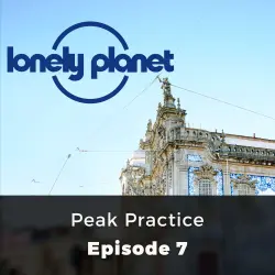 Cover - Oliver Smith - Lonely Planet - Episode 7 - Peak Practice