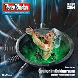 Cover - Uwe Anton - Perry Rhodan - Erstauflage 2964 - Späher im Dakkarraum