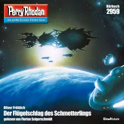Cover - Oliver Fröhlich - Perry Rhodan - Erstauflage 2959 - Der Flügelschlag des Schmetterlings
