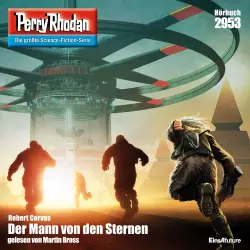 Cover - Robert Corvus - Perry Rhodan - Erstauflage 2953 - Der Mann von den Sternen