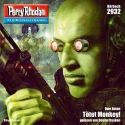 Cover - Uwe Anton - Perry Rhodan - Erstauflage 2932 - Tötet Monkey!