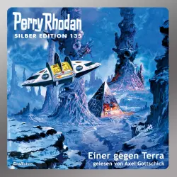 Cover - Kurt Mahr - Perry Rhodan - Silber Edition 135 - Einer gegen Terra