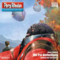 Cover - Oliver Fröhlich - Perry Rhodan - Erstauflage 2918 - Die Psi-Verheißung