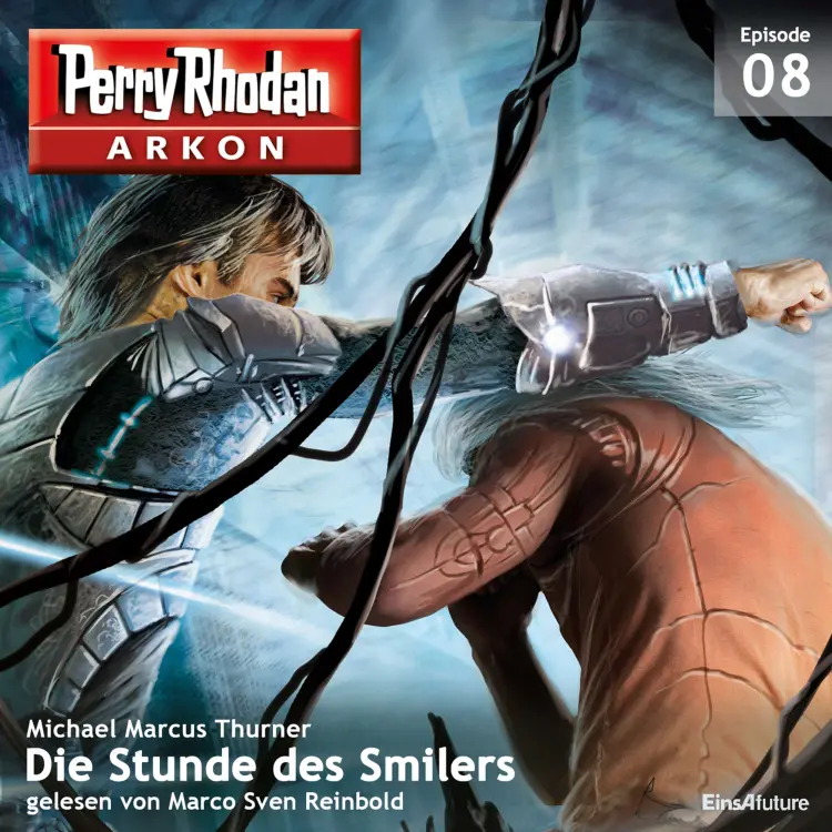 Cover von Michael Marcus Thurner - Arkon 8 - Die Stunde des Smilers
