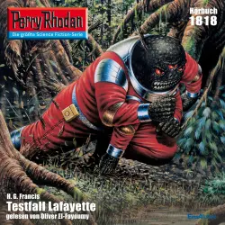 Cover - H.G. Francis - Perry Rhodan - Erstauflage 1818 - Testfall Lafayette