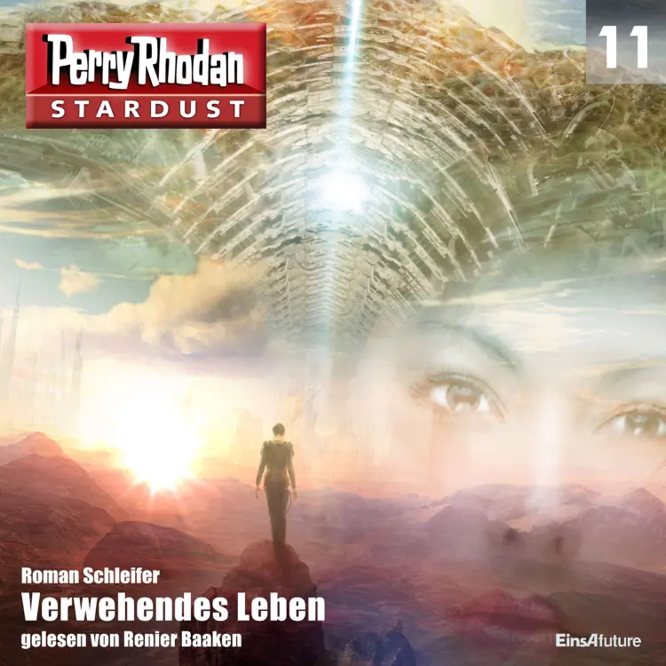 Cover von Roman Schleifer - Perry Rhodan - Stardust 11 - Verwehendes Leben