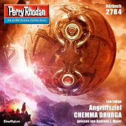 Cover - Leo Lukas - Perry Rhodan - Erstauflage 2784 - Angriffsziel CHEMMA DHURGA