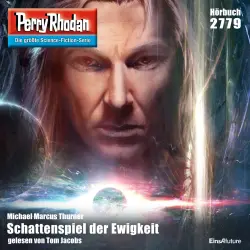 Cover - Michael Marcus Thurner - Perry Rhodan - Erstauflage 2779 - Schattenspiel der Ewigkeit