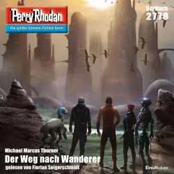 Cover - Michael Marcus Thurner - Perry Rhodan - Erstauflage 2778 - Der Weg nach Wanderer