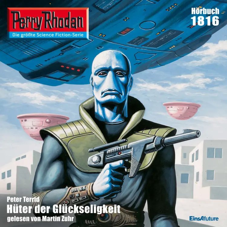 Cover von Peter Terrid - Perry Rhodan - Erstauflage 1816 - Hüter der Glückseligkeit