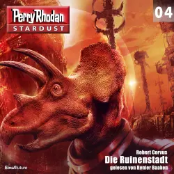 Cover - Robert Corvus - Perry Rhodan - Stardust 4 - Die Ruinenstadt