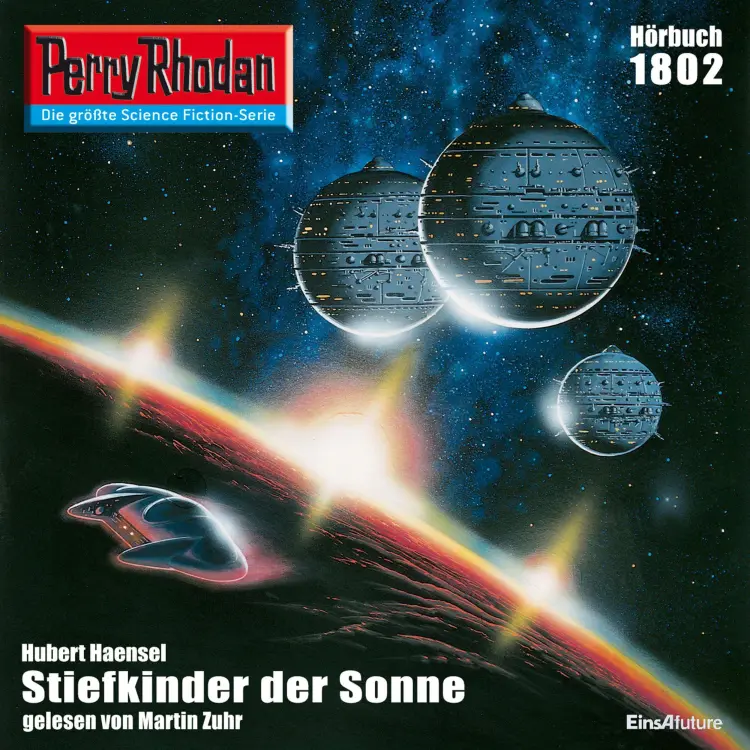 Cover von Hubert Haensel - Perry Rhodan - Erstauflage 1802 - Stiefkinder der Sonne