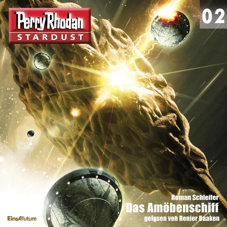 Cover von Roman Schleifer - Perry Rhodan - Stardust 2 - Das Amöbenschiff