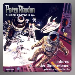 Cover - Harvey Patton - Perry Rhodan - Silber Edition 86 - Inferno der Dimensionen