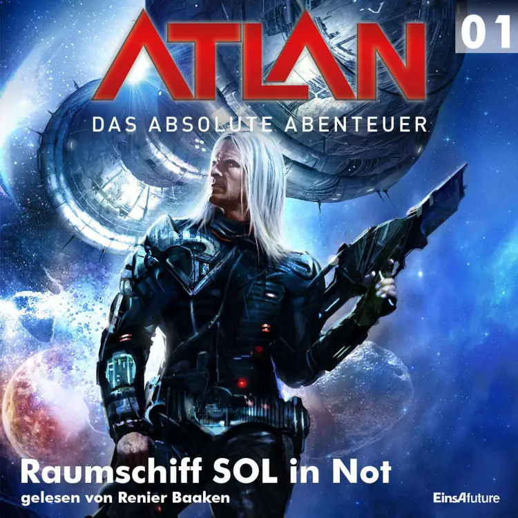 Cover von William Voltz - Atlan - Das absolute Abenteuer 1 - Raumschiff SOL in Not
