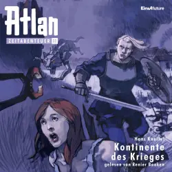 Cover - Hans Kneifel - Atlan Zeitabenteuer 11 - Kontinente des Krieges