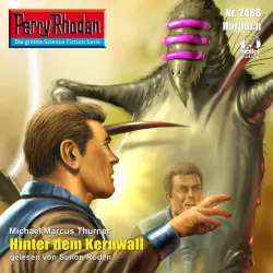 Cover - Michael Marcus Thurner - Perry Rhodan - Erstauflage 2488 - Hinter dem Kernwall