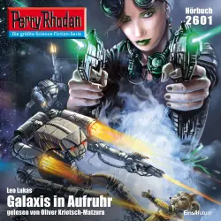 Cover - Leo Lukas - Perry Rhodan - Erstauflage 2601 - Galaxis in Aufruhr
