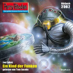 Cover - Leo Lukas - Perry Rhodan - Erstauflage 2582 - Ein Kind der Funken