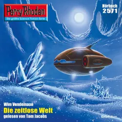 Cover - Wim Vandemaan - Perry Rhodan - Erstauflage 2571 - Die Zeitlose Welt