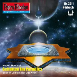 Cover - Hubert Haensel - Perry Rhodan - Erstauflage 2511 - Schatten im Paradies
