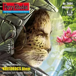 Cover - Horst Hoffmann - Perry Rhodan - Erstauflage 2484 - Koltorocs Atem
