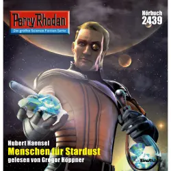 Cover - Hubert Haensel - Perry Rhodan - Erstauflage 2439 - Menschen für Stardust