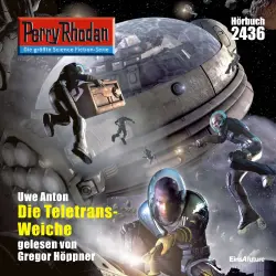 Cover - Uwe Anton - Perry Rhodan - Erstauflage 2436 - Die Teletrans-Weiche