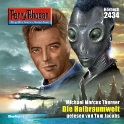 Cover - Michael Marcus Thurner - Perry Rhodan - Erstauflage 2434 - Die Halbraumwelt