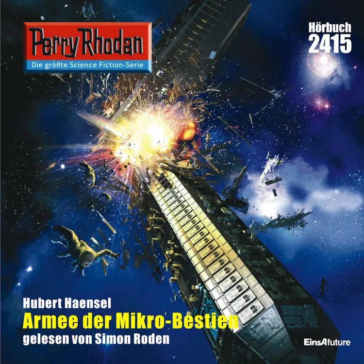 Cover von Hubert Haensel - Perry Rhodan - Erstauflage 2415 - Armee der Mikro-Bestien