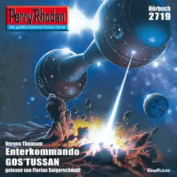 Cover - Verena Themsen - Perry Rhodan - Erstauflage 2719 - Enterkommando GOS'TUSSAN