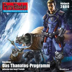 Cover - Uwe Anton - Perry Rhodan - Erstauflage 2600 - Das Thanatos-Programm - kostenlos