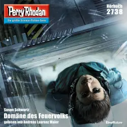 Cover - Susan Schwartz - Perry Rhodan - Erstauflage 2738 - Domäne des Feuervolks