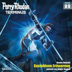 Cover - Dennis Mathiak - Perry Rhodan - Terminus 9 - Gestohlene Erinnerung