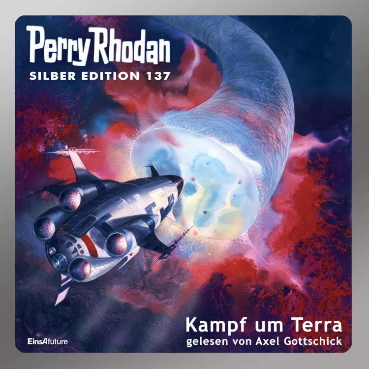 Cover von Perry Rhodan - Perry Rhodan - Silber Edition 137 - Kampf um Terra