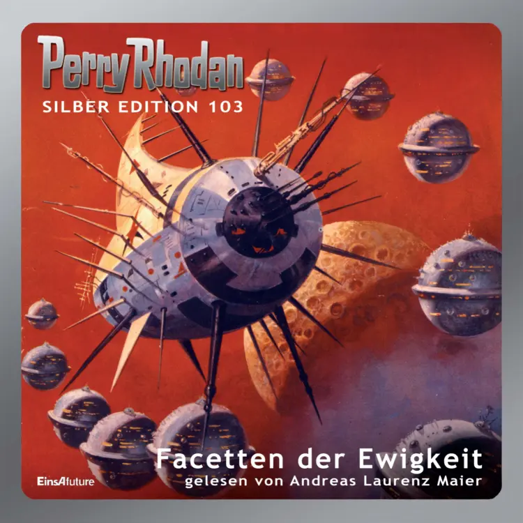 Cover von Ernst Vlcek - Perry Rhodan - Silber Edition 103 - Facetten der Ewigkeit