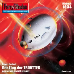 Cover - Robert Feldhoff - Perry Rhodan - Erstauflage 1834 - Der Flug der TRONTTER
