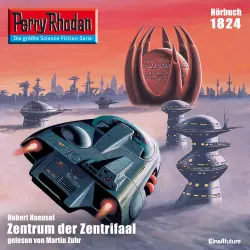 Cover - Hubert Haensel - Perry Rhodan - Erstauflage 1824 - Zentrum der Zentrifaal