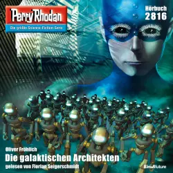 Cover - Oliver Fröhlich - Perry Rhodan - Erstauflage 2816 - Die galaktischen Architekten