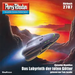 Cover - Christian Montillon - Perry Rhodan - Erstauflage 2787 - Das Labyrinth der toten Götter