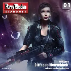 Cover - Uwe Anton - Perry Rhodan - Stardust 1 - Die neue Menschheit