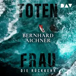 Cover - Bernhard Aichner - Die Totenfrau Serie - Band 1 - Totenfrau. Die Rache