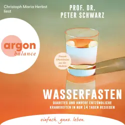 Cover - Peter Schwarz - Wasserfasten - Diabetes und andere entzündliche Krankheiten in nur 14 Tagen besiegen
