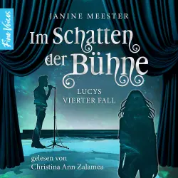 Cover - Janine Meester - Lucy-Reihe - Lucys vierter Fall - Band 4 - Im Schatten der Bühne
