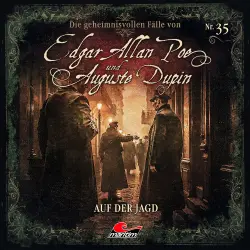 Cover - Edgar Allan Poe & Auguste Dupin - Folge 35 - Auf der Jagd