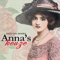 Cover - Dani van Doorn - Anna's keuze