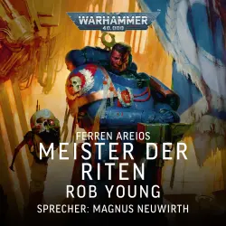 Cover - Rob Young - Warhammer 40.000: Ferren Areios - Meister der Riten