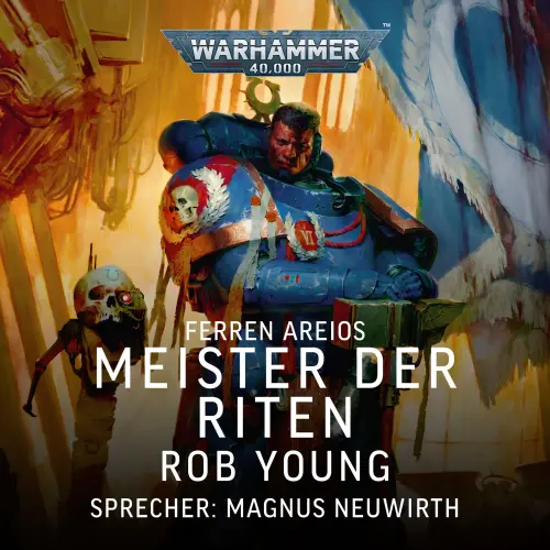 Cover - Rob Young - Warhammer 40.000: Ferren Areios - Meister der Riten
