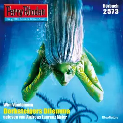 Cover - Wim Vandemaan - Perry Rhodan - Erstauflage 2573 - Dorksteigers Dilemma