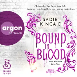 Cover - Sadie Kincaid - Broken Bloodlines - Band 3 - Bound in Blood - Mein Blut stillt deine Gier